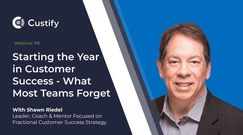 Custify_Webinar_Shawn_Riedel