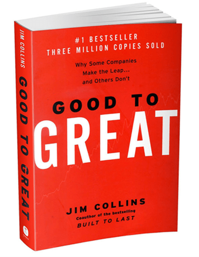 Good to Great by Jim Collins